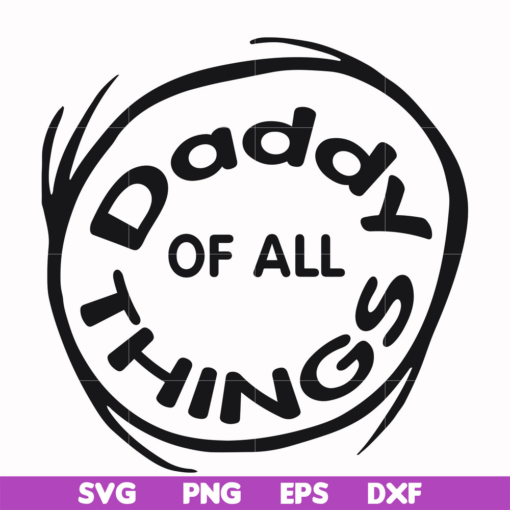 DR000158-Daddy of all things svg, png, dxf, eps file DR000158.jpg