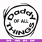 DR000158-Daddy of all things svg, png, dxf, eps file DR000158.jpg