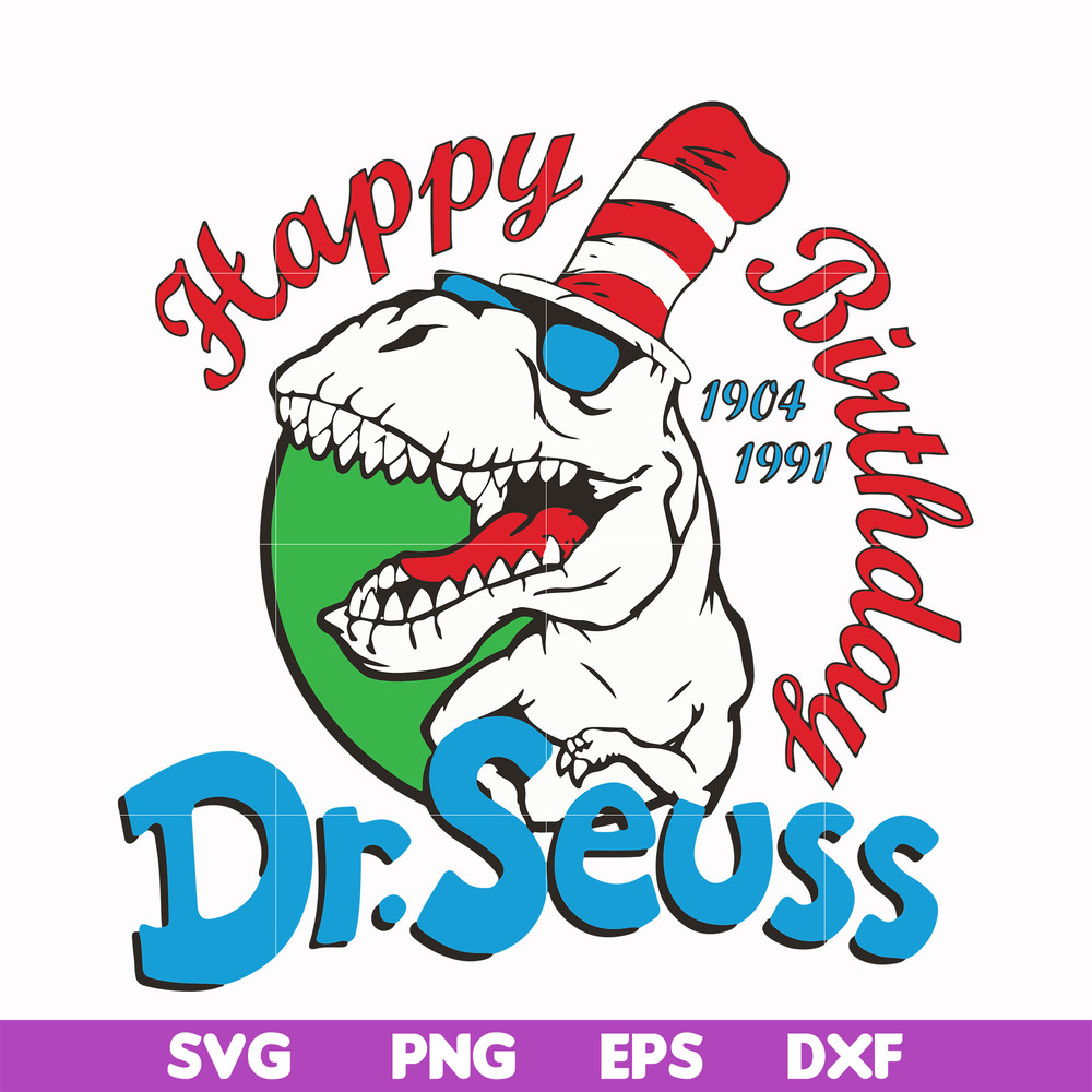 DR00016-Happy birthday Dr.Seuss svg, png, dxf, eps file DR00016.jpg