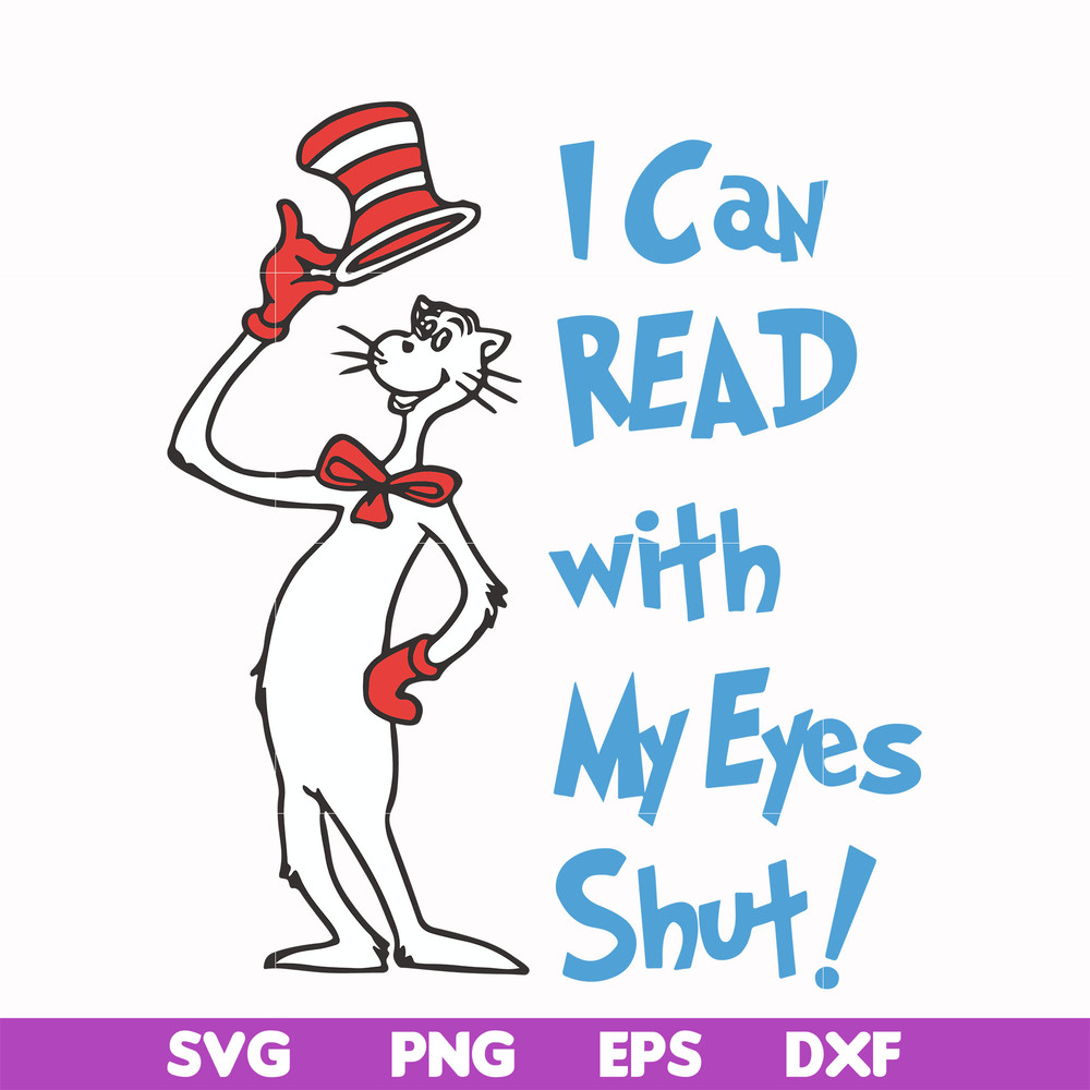 DR00054-I can read with my eyes shut svg, png, dxf, eps file DR00054.jpg