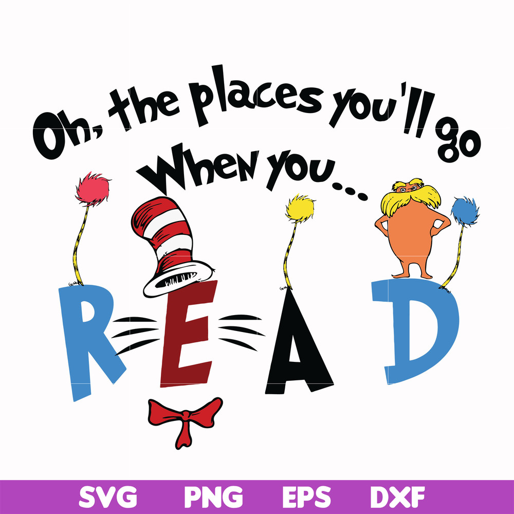 DR0006-Oh the places you'll go when you read svg, png, dxf, eps file DR0006.jpg
