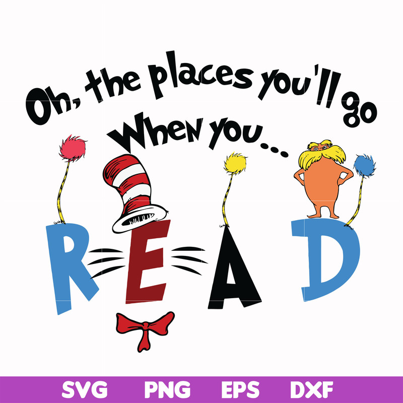 DR0006-Oh the places you'll go when you read svg, png, dxf, eps file DR0006.jpg