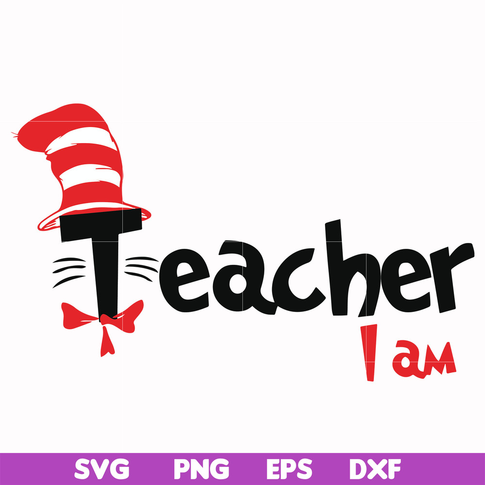 DR00061-Teacher I am svg, png, dxf, eps file DR00061.jpg
