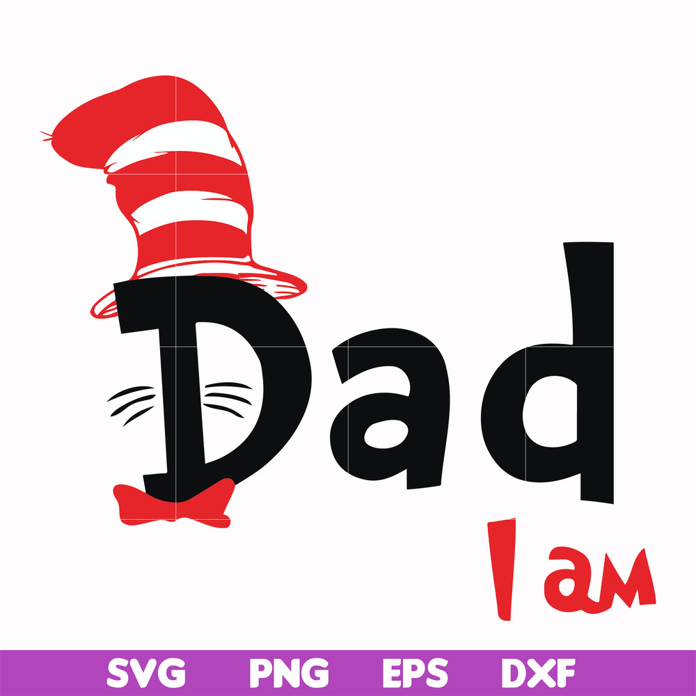 DR00063-Dad I am svg, png, dxf, eps file DR00063.jpg