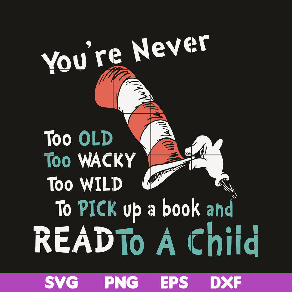 DR05012111-Read To A Child svg, The Cat in the Hat svg, Happy Read Across svg, dr svg, png, dxf, eps digital file DR05012111.jpg