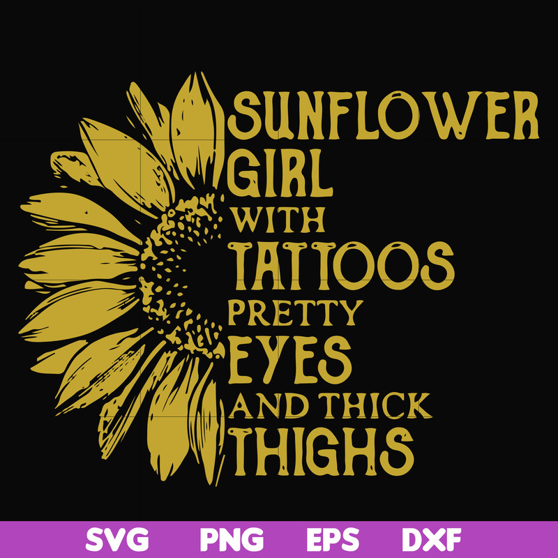 FN000170-Sunflower girl with tattoos pretty eyes and think thights svg, png, dxf, eps file FN000170.jpg