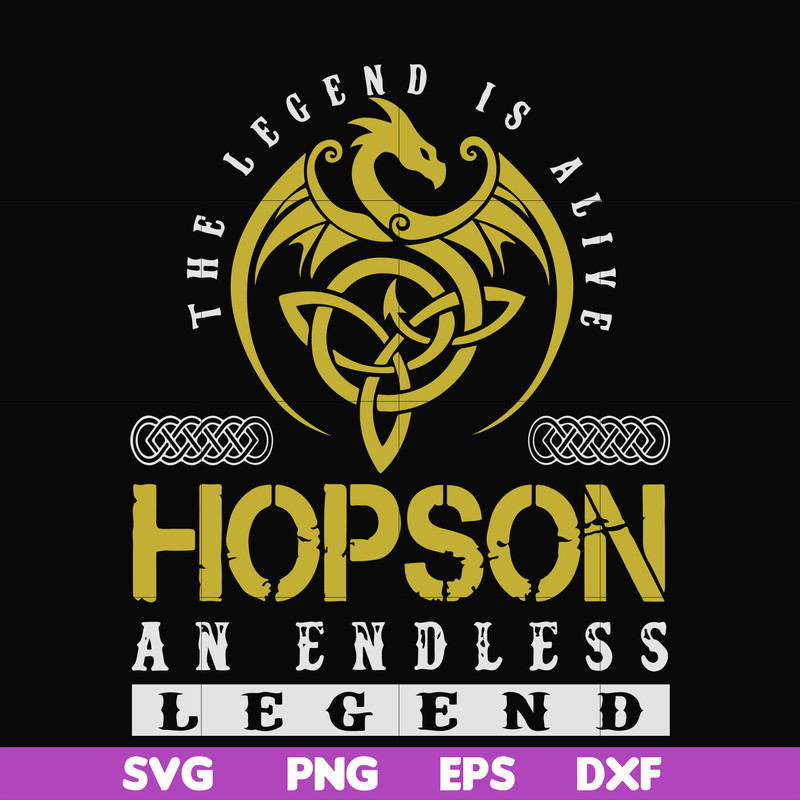 FN000231-The legend is alive Hopson an endless legend svg, png, dxf, eps file FN000231.jpg