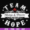 FN000520-Team always & Forever hope svg, png, dxf, eps file FN000520.jpg
