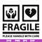 FN000566-Fragile please handle with care svg, png, dxf, eps file FN000566.jpg