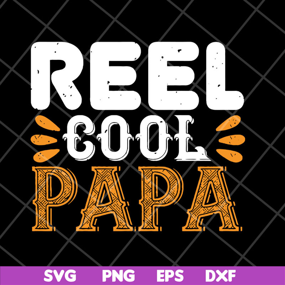 FTD03052103-Reel cool papa svg, Fathers day svg, png, dxf, eps digital file FTD03052103.jpg
