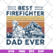 FTD03062103-Best Firefighter Dad Ever Vintage Retro Father’s svg, png, dxf, eps digital file FTD03062103.jpg