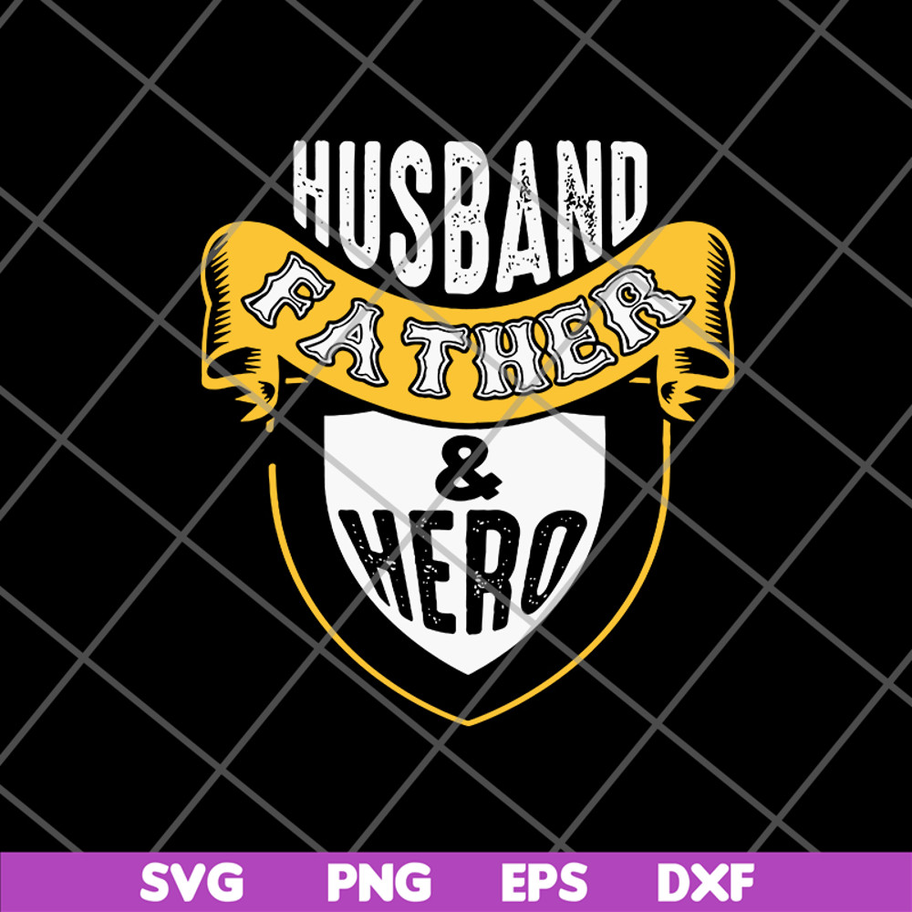 FTD04062111-Husband father hero svg, png, dxf, eps digital file FTD04062111.jpg