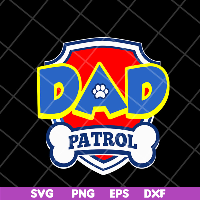 FTD05052112-Dad patrol svg, Fathers day svg, png, dxf, eps digital file FTD05052112.jpg