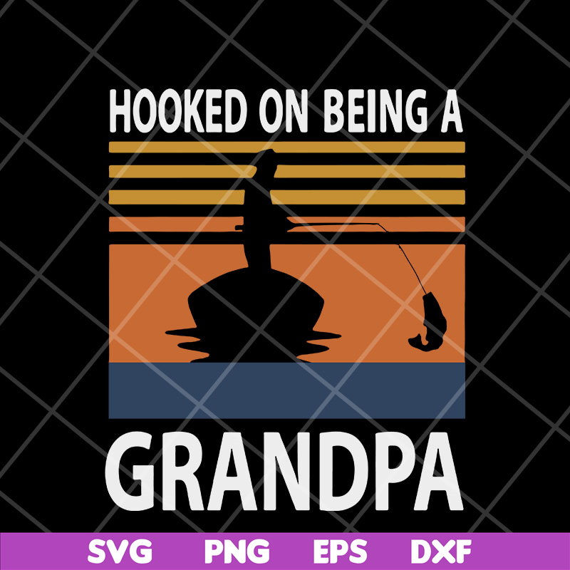FTD05052115-Hooked on being a grandpa svg, Fathers day svg, png, dxf, eps digital file FTD05052115.jpg