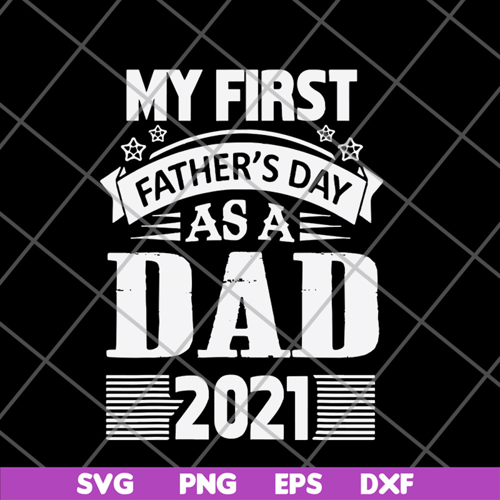 FTD05062114-My First Fathers Day As A Grandpa- svg, png, dxf, eps digital file FTD05062114.jpg