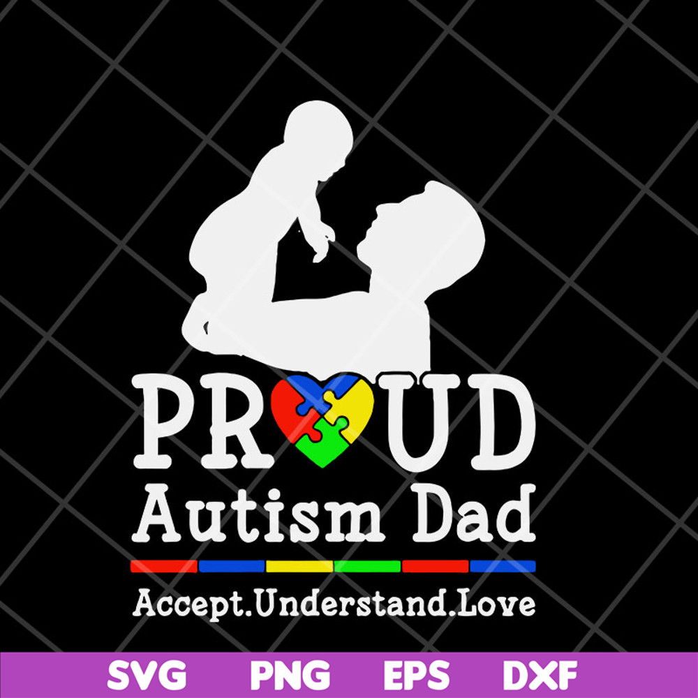 FTD07052110-pround autism dad svg, png, dxf, eps digital file FTD07052110.jpg