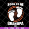 FTD07062115-Soon To Be Grandpa svg, png, dxf, eps digital file FTD07062115.jpg
