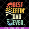FTD09062103-Best Effin’s Dad Ever Happy Father’s Day 2021 svg, png, dxf, eps digital file FTD09062103.jpg