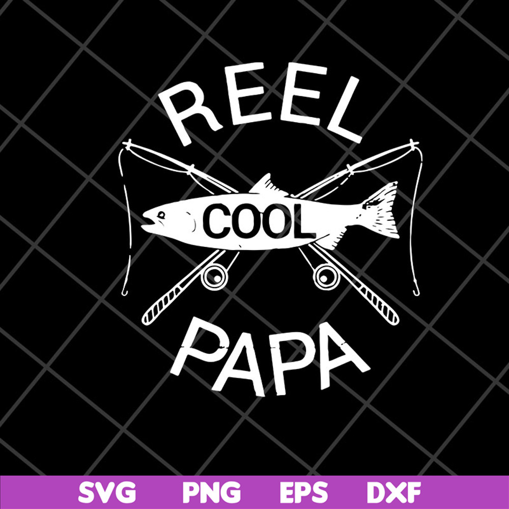 FTD11052112-fishing-reel-cool-papa svg, png, dxf, eps digital file FTD11052112.jpg