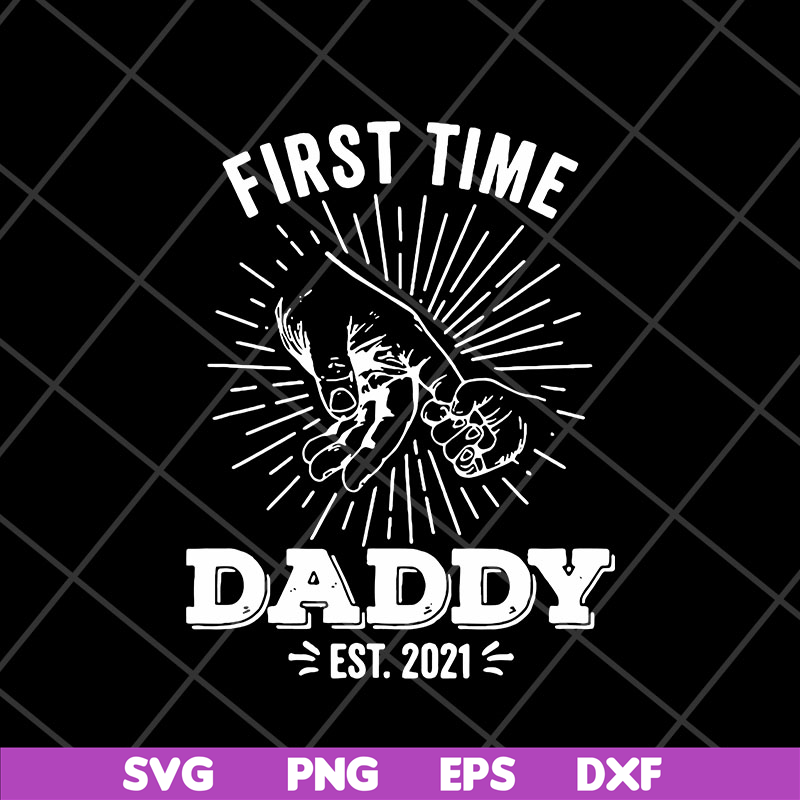 FTD15052101-first time daddy svg, png, dxf, eps digital file FTD15052101.jpg