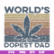 FTD22-world's dopest dad svg, png, dxf, eps, digital file FTD22.jpg