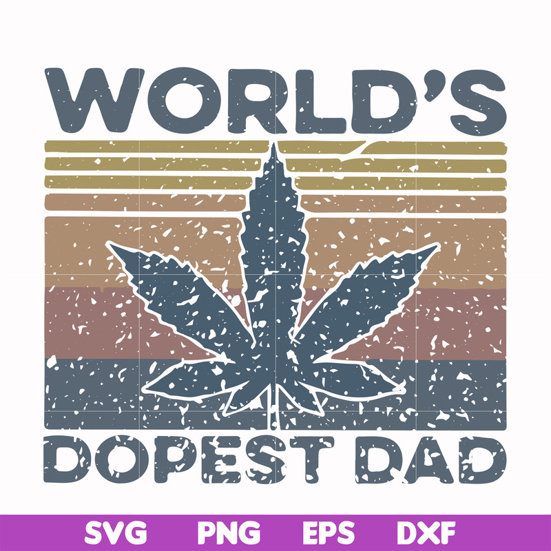 FTD22-world's dopest dad svg, png, dxf, eps, digital file FTD22.jpg