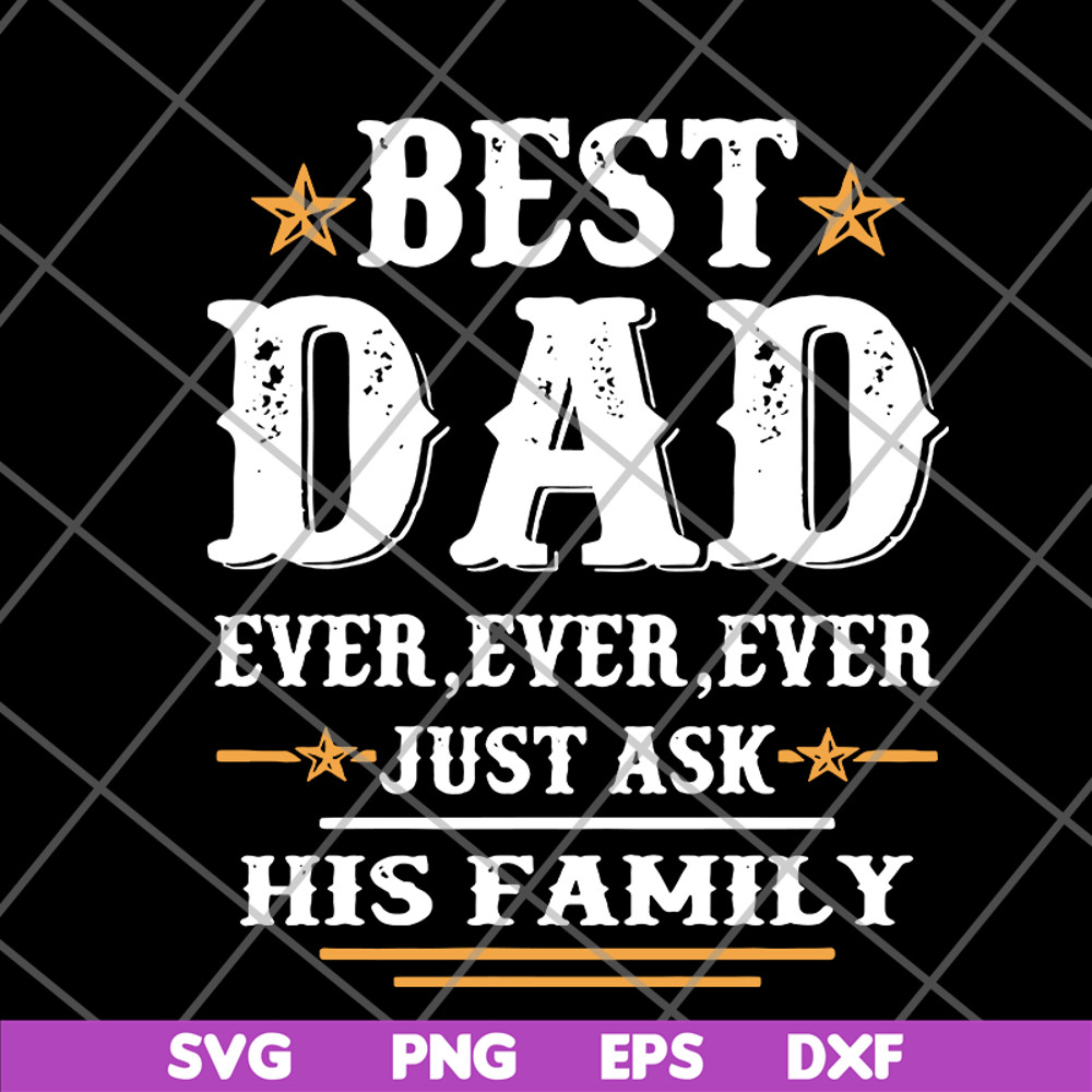 FTD24052116-best dad ever ever Ever svg, png, dxf, eps digital file FTD24052116.jpg