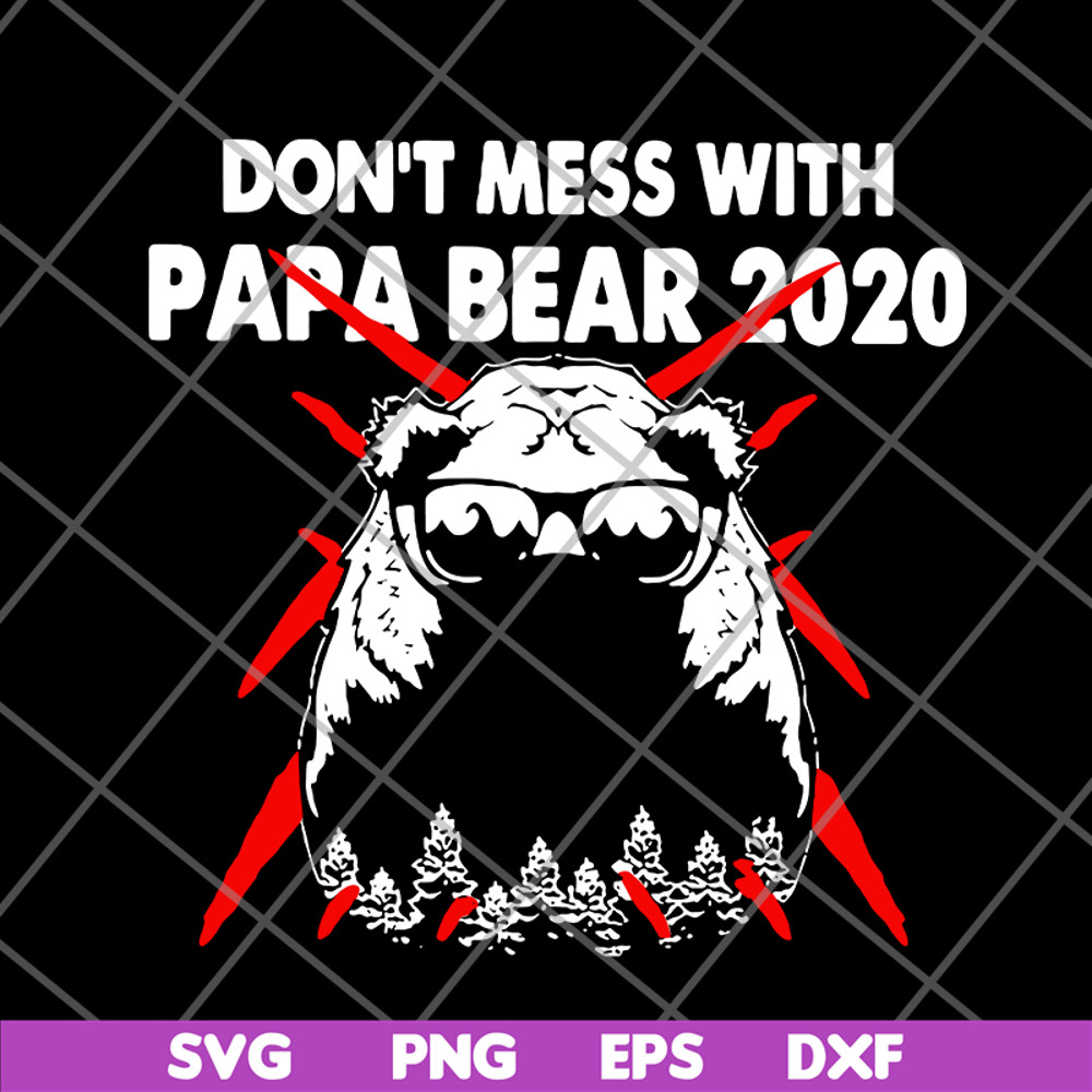 FTD24052119- don;t mess with papa svg, png, dxf, eps digital file FTD24052119.jpg