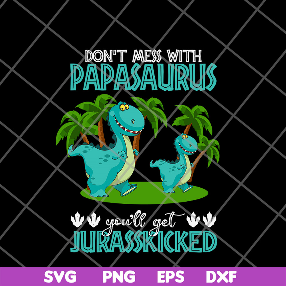 FTD24052120-Papa Saurus svg, png, dxf, eps digital file FTD24052120.jpg