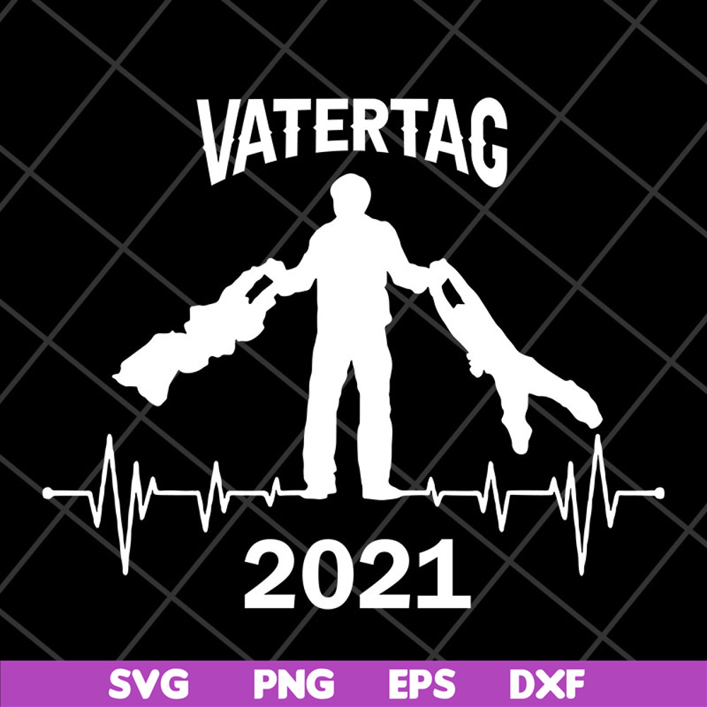 FTD2804207-Fathers day 2021 happy fathers day 2021 svg, Fathers Day svg, png, dxf, eps digital file FTD2804207.jpg