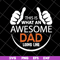 FTD28042113-Mens This is what an awesome dad svg, Fathers day svg, png, dxf, eps digital file FTD28042113.jpg