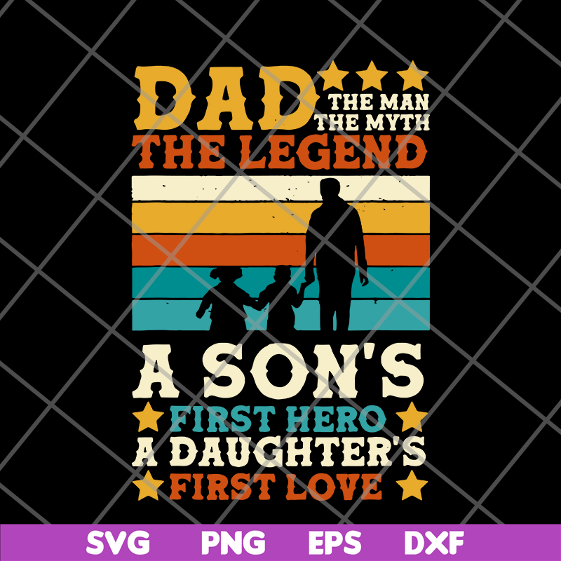 FTD28052107-Dad Man Myth Legend Sons svg, png, dxf, eps digital file FTD28052107.jpg