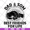 FTD29052105-dad and Son Best Friends For Life svg, png, dxf, eps digital file FTD29052105.jpg