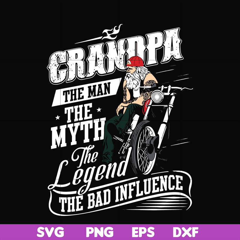 FTD47-Grandpa the man the myth the legend svg, png, dxf, eps, digital file FTD47.jpg