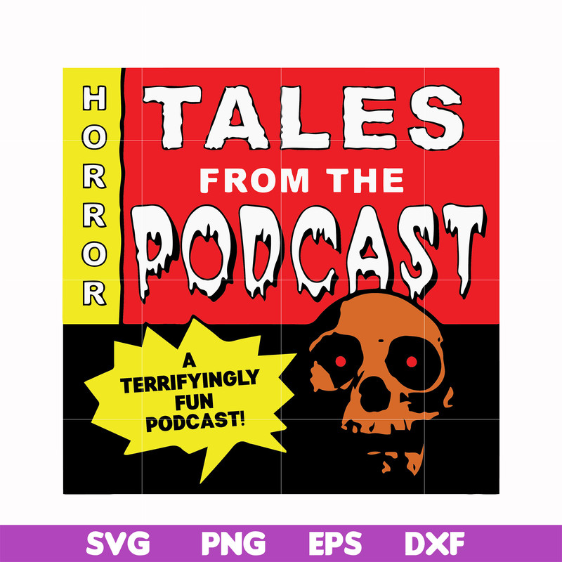 HLW0015-Tales from the podcast svg, png, dxf, eps, digital file HLW0015.jpg