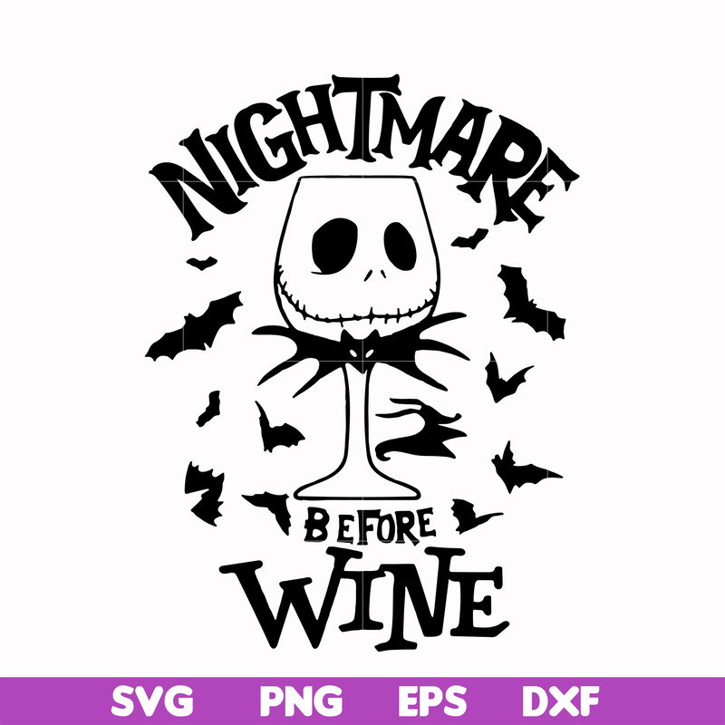 HLW0033-Nightmare before wine svg, halloween svg, png, dxf, eps digital file HLW0033.jpg