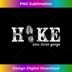 hike new river gorge west virginia - artistic sublimation digital file
