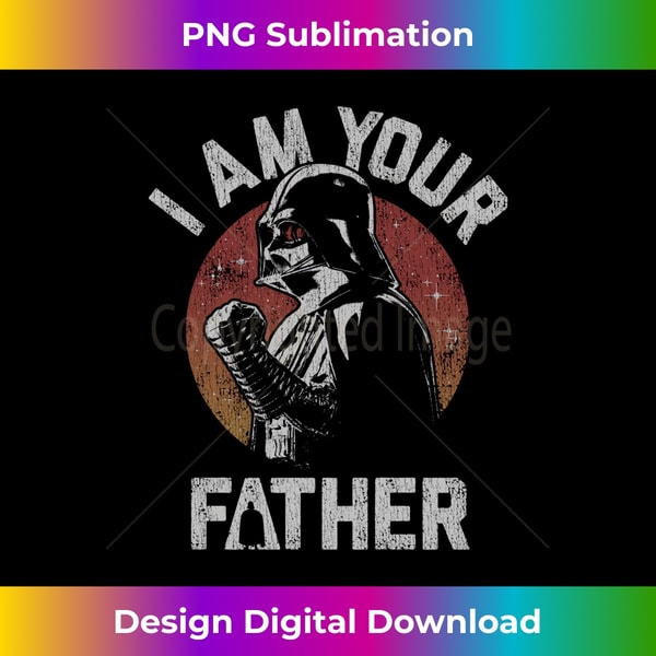 Star Wars Father's Day Darth Vader I Am Your Father Long Sleeve 2 - Signature Sublimation PNG File