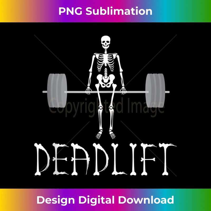 Skeleton Dead Lift Funny Halloween Lifting Weights 1 - Exclusive PNG Sublimation Download
