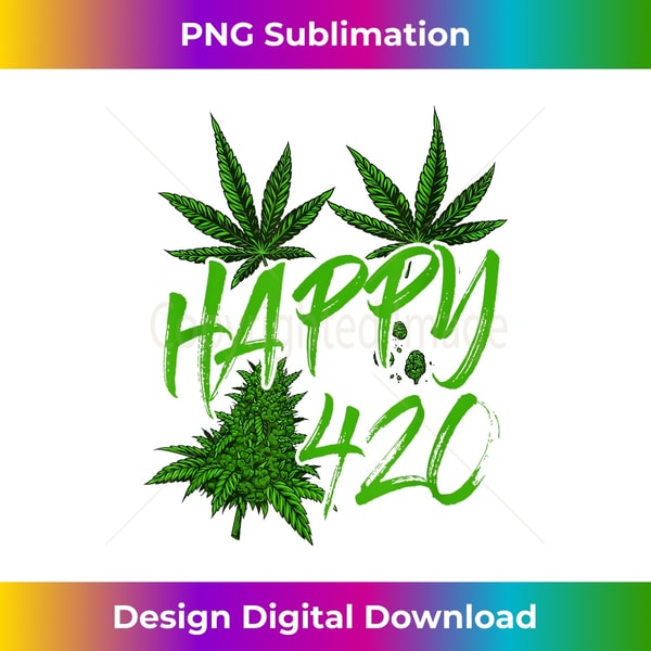 Happy 420 Day Cannabis Weed Marijuana Leaf Lovers 1 - Instant Sublimation Digital Download