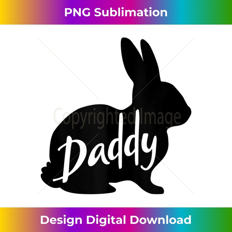 Mens Daddy Bunny Rabbit Father Dad Easter 1 - Instant PNG Sublimation Download