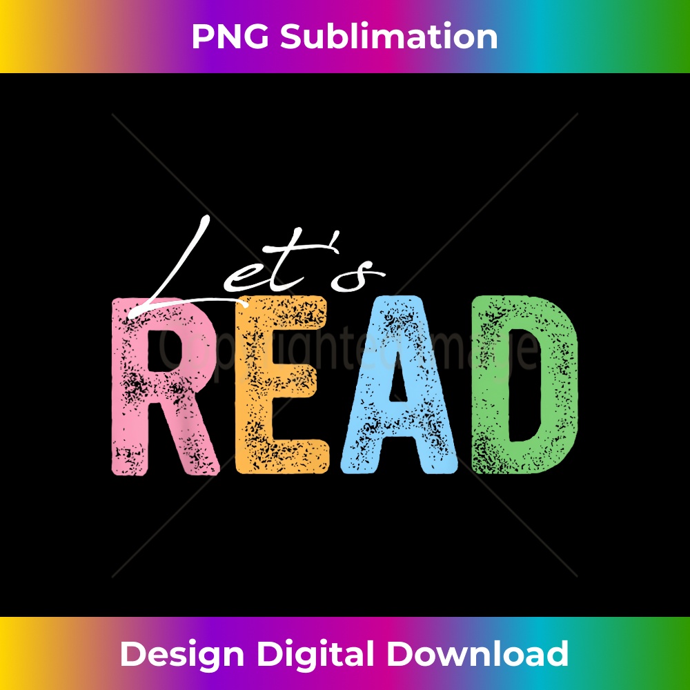 Let's Read, Read, Book, Reading, Book Lover 1 - PNG Sublimation Digital Download