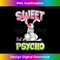Sweet But Psycho Bunny Creepy Gothic Rabbit Funny  1 - High-Quality PNG Sublimation Download