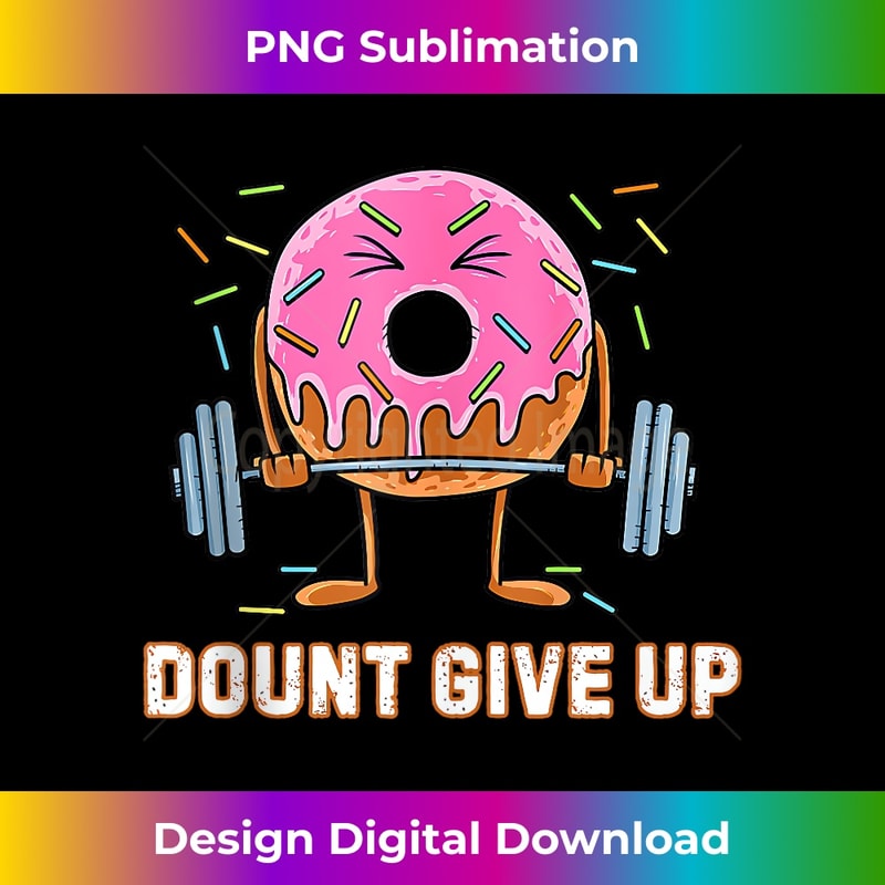 Weightlifting - Funny Fitness Workout Gym Donut Lover 1 - Decorative Sublimation PNG File
