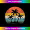 Palm Tree Vintage Retro Style u2013 Tropical Beach 1 - High-Quality PNG Sublimation Download