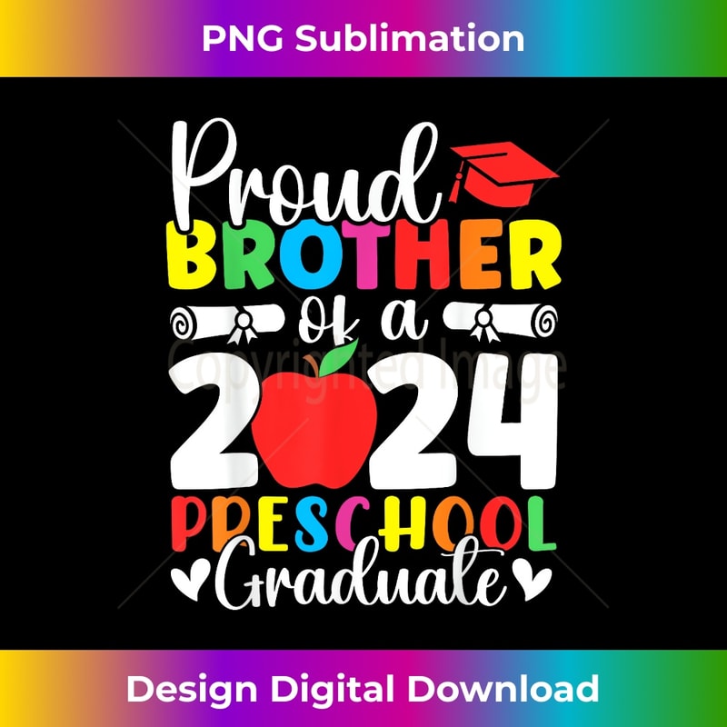 Proud Brother of Class of 2024 Preschool Graduate Graduation 1 - Signature Sublimation PNG File