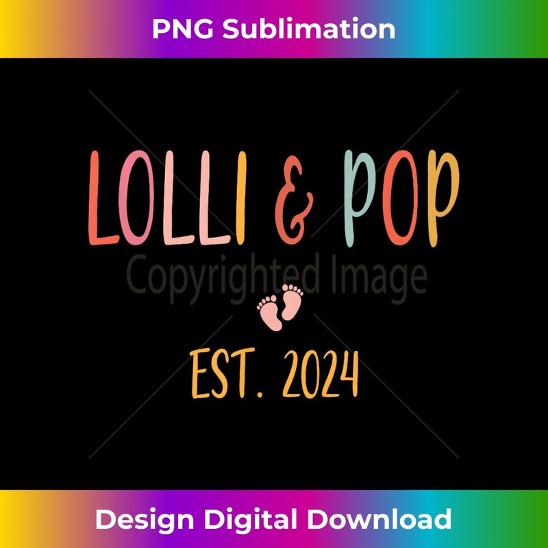 Lolly and Pop Established 2024 Lolli Pops Couples 1 - Exclusive Sublimation Digital File