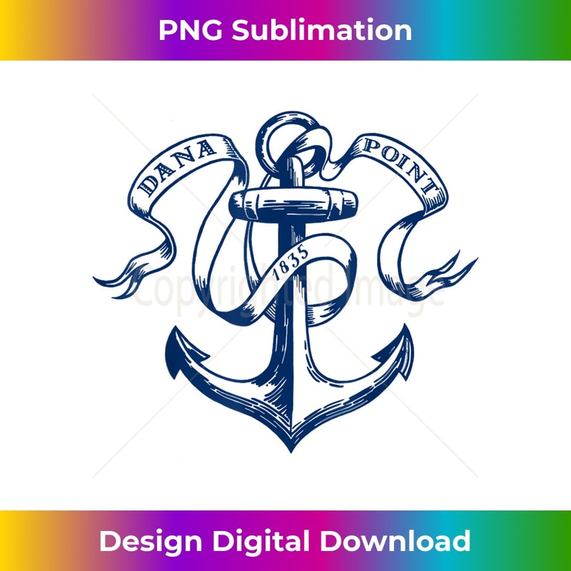 Dana Point Vintage Anchor - Professional Sublimation Digital Download