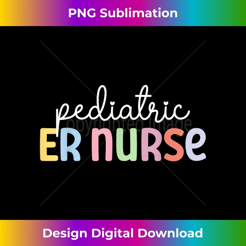 Pediatric ER Nurse Best Pediatric Emergency Nurse 1 - Decorative Sublimation PNG File