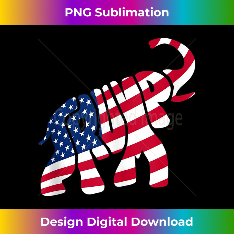 Cute Trump  Proud American Flag Elephant - PNG Sublimation Digital Download